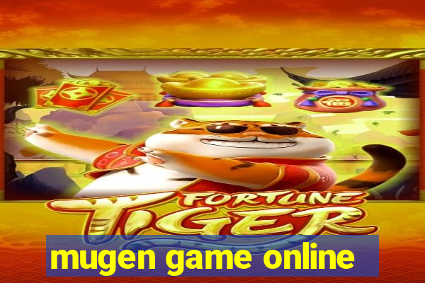 mugen game online